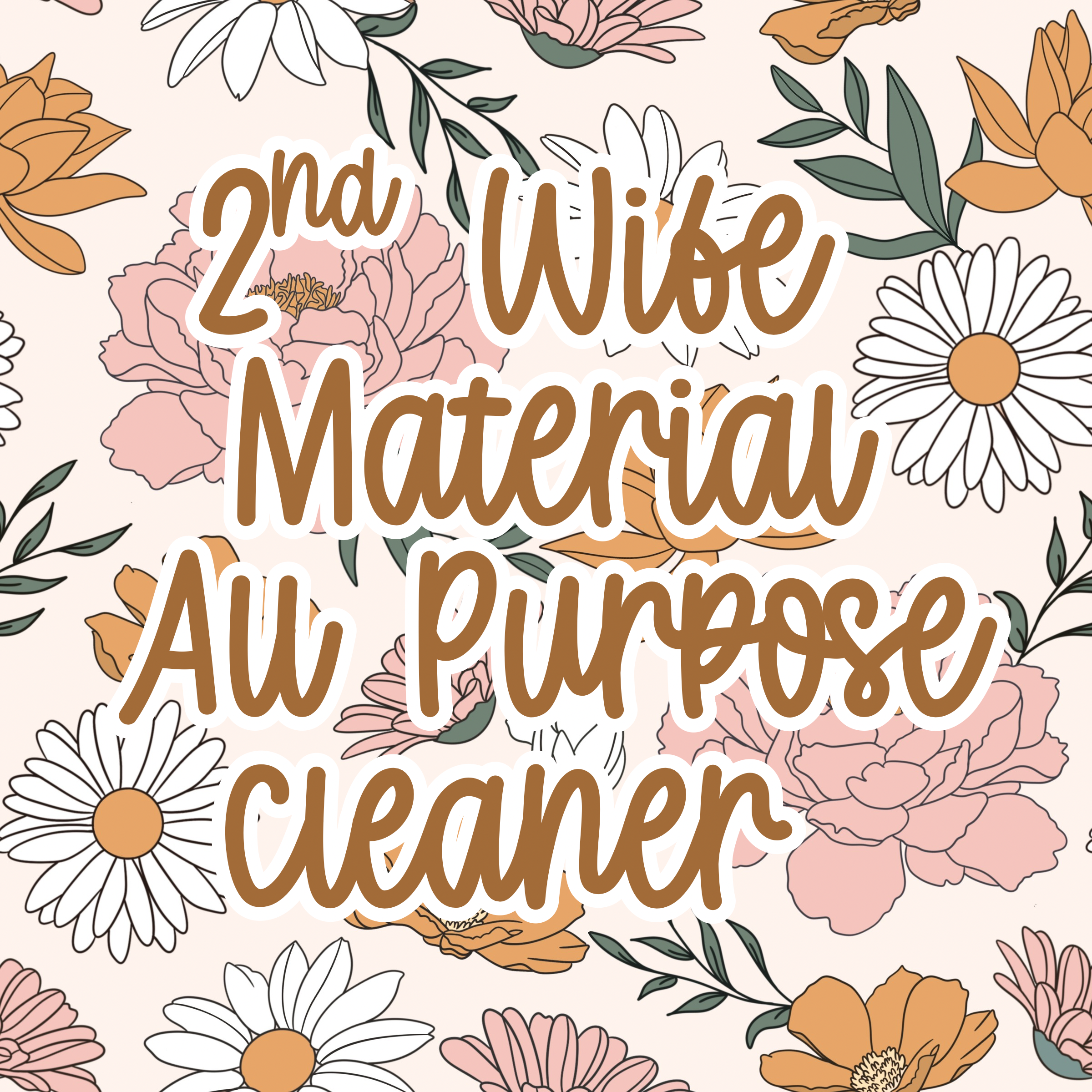 2nd Wife Material All Purpose Cleaner