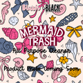 Mermaid Trash All Purpose Cleaner