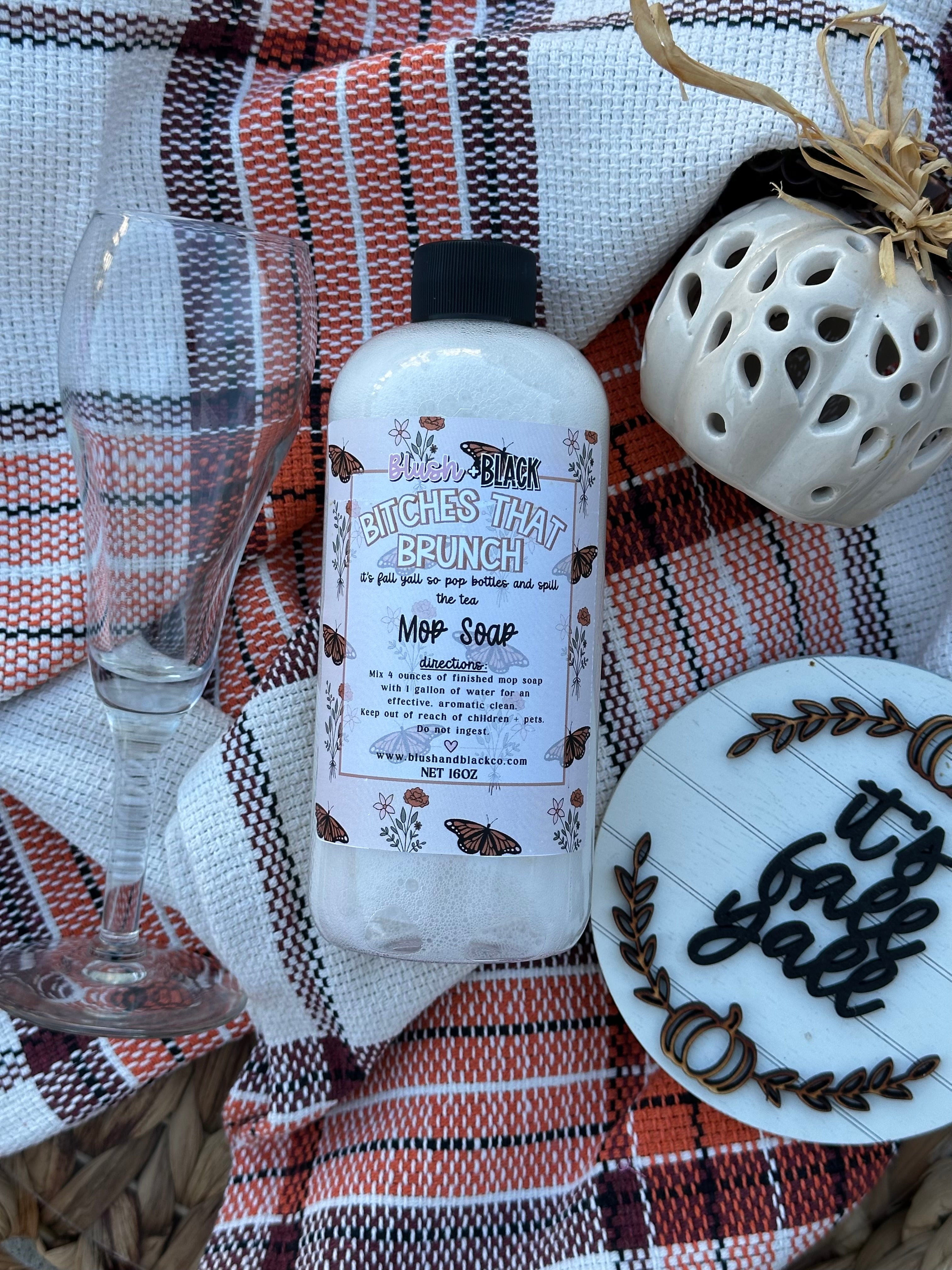 Bitches That Brunch Mop Soap