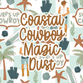 Coastal Cowboy Magic Dust