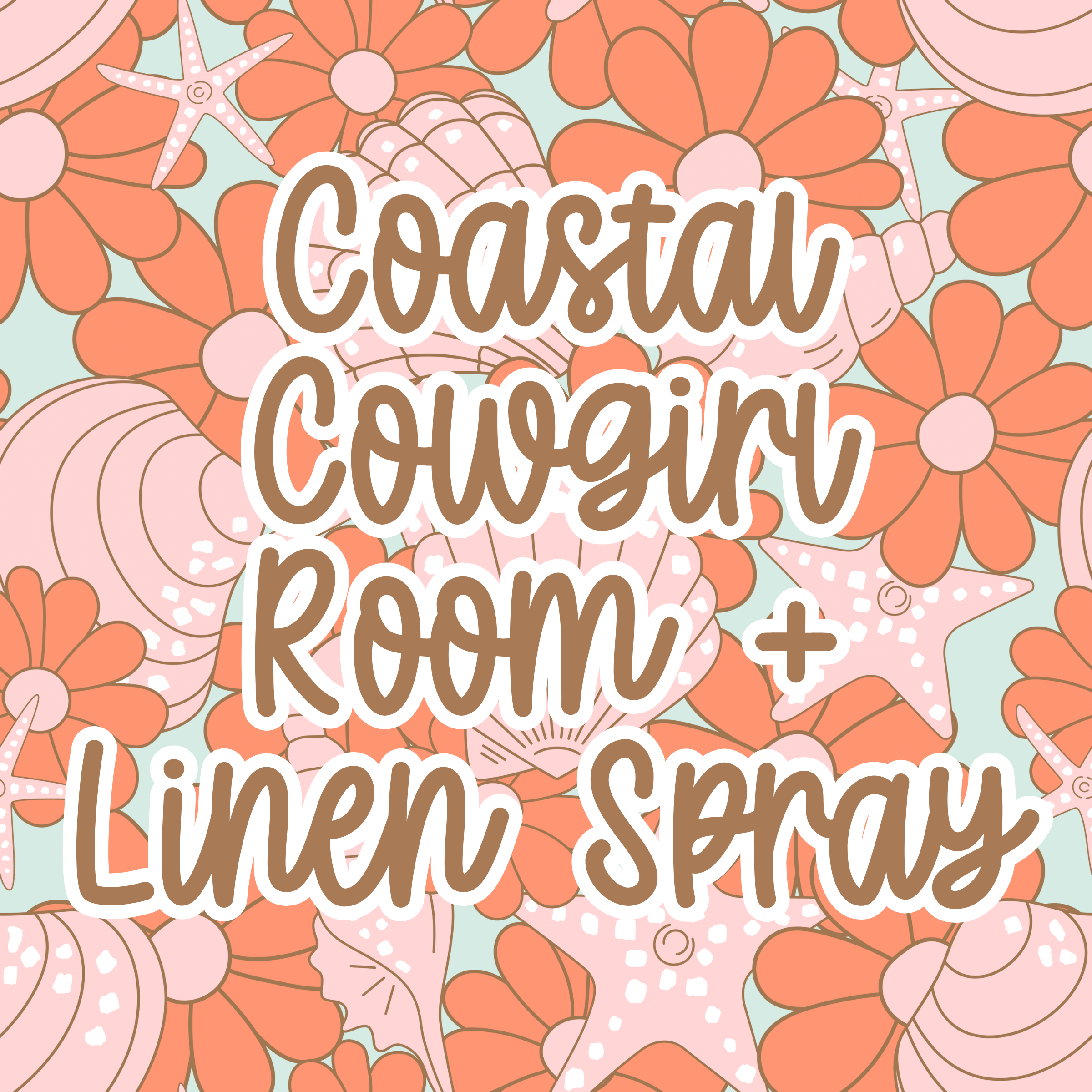 Costal Cowgirl Room + Linen Spray