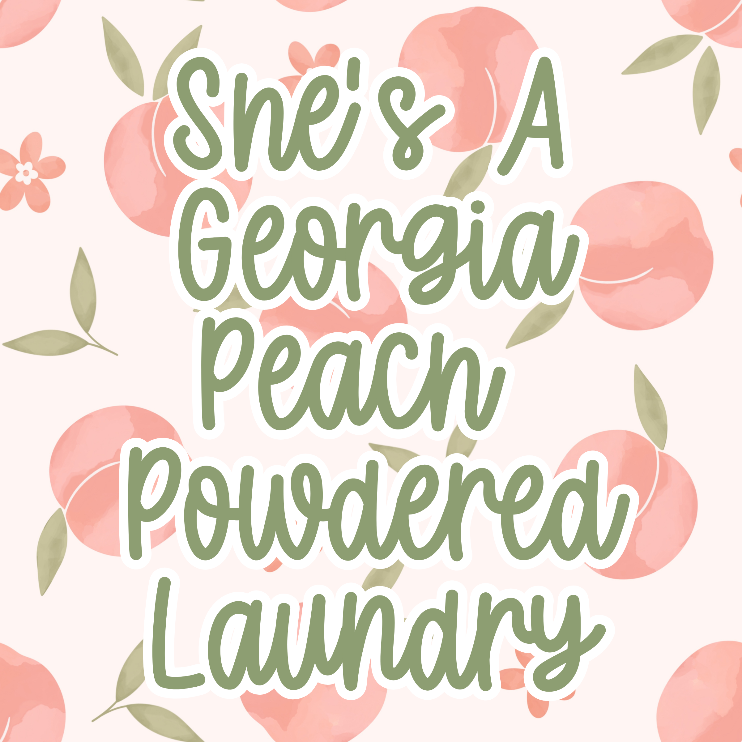 She's A Georgia Peach Powdered Laundry