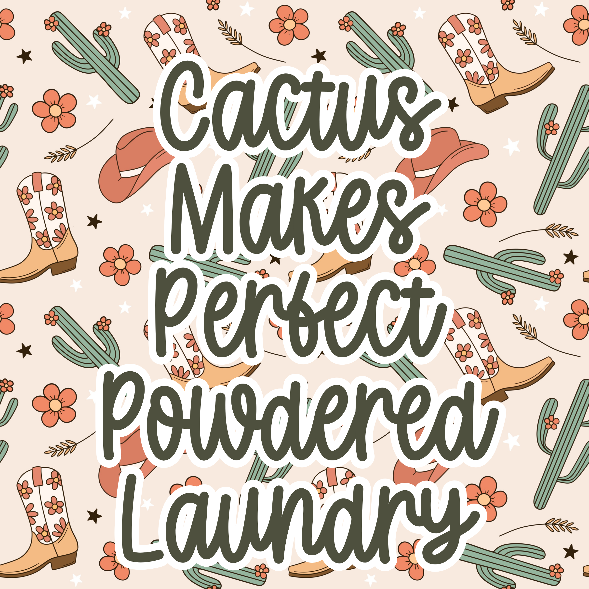 Cactus Makes Perfect Powdered Laundry