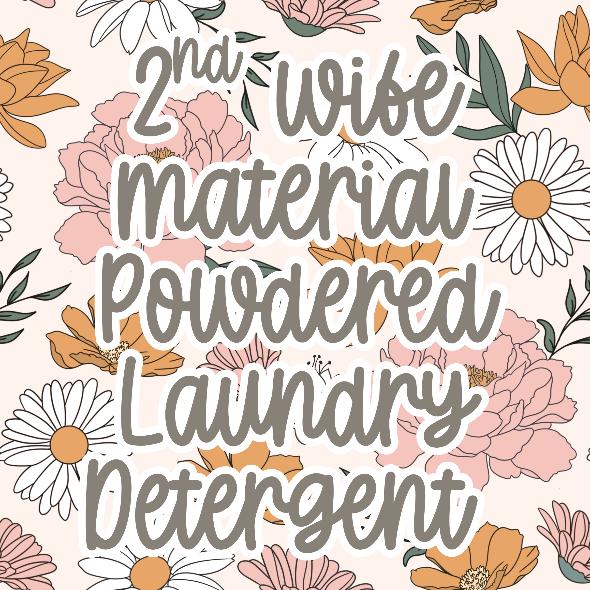 2ND WIFE MATERIAL POWDERED LAUNDRY
