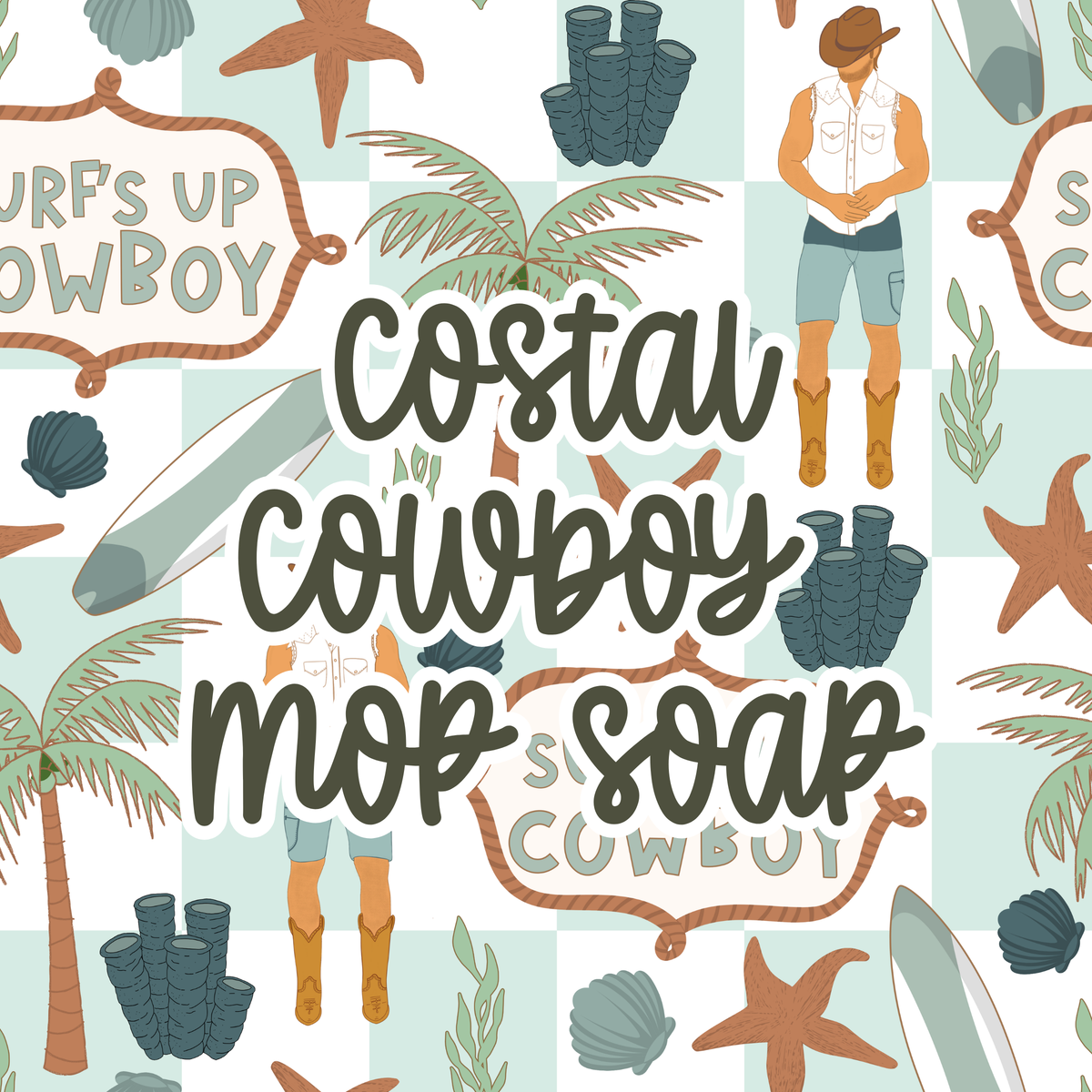 Coastal Cowboy mop soap