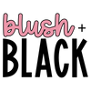 Blush + Black Co - Home